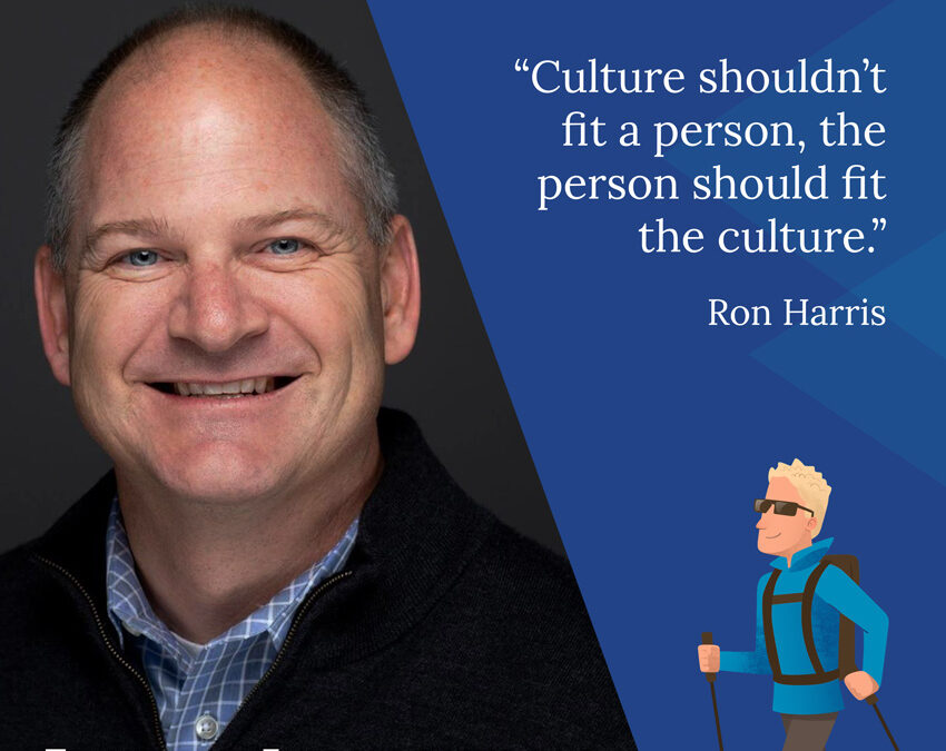 003 Building an Exceptional Company Culture with Ron Harris