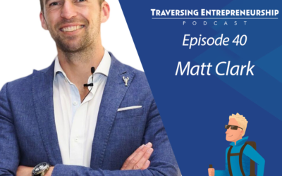 040 Automating Your Business to Create Growth and Personal Freedom with Matt Clark