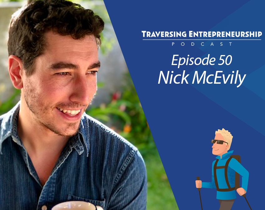 050 Zero to One: The Art of Product Development with Nick McEvily